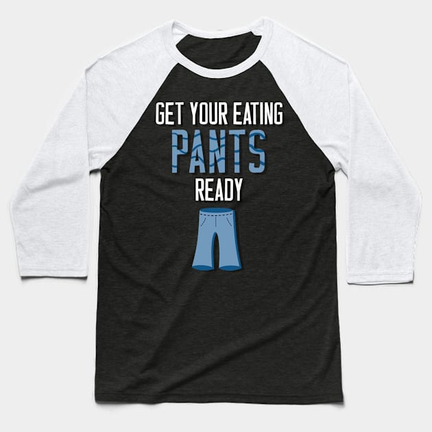 Eating Pants Baseball T-Shirt by fishbiscuit